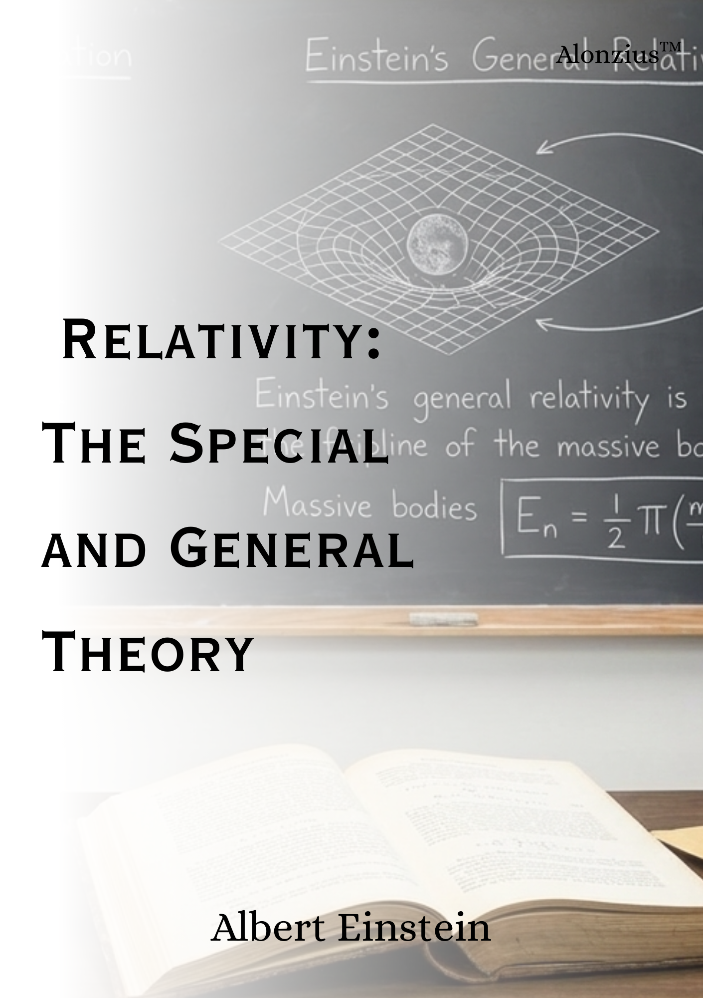 Book Cover: Relativity The Special and General Theory